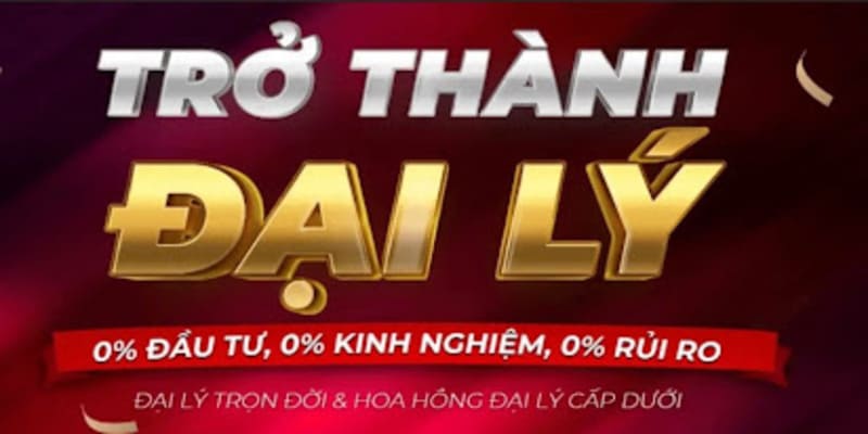 Trở thành đại lý để nhận nhiều ưu đãi