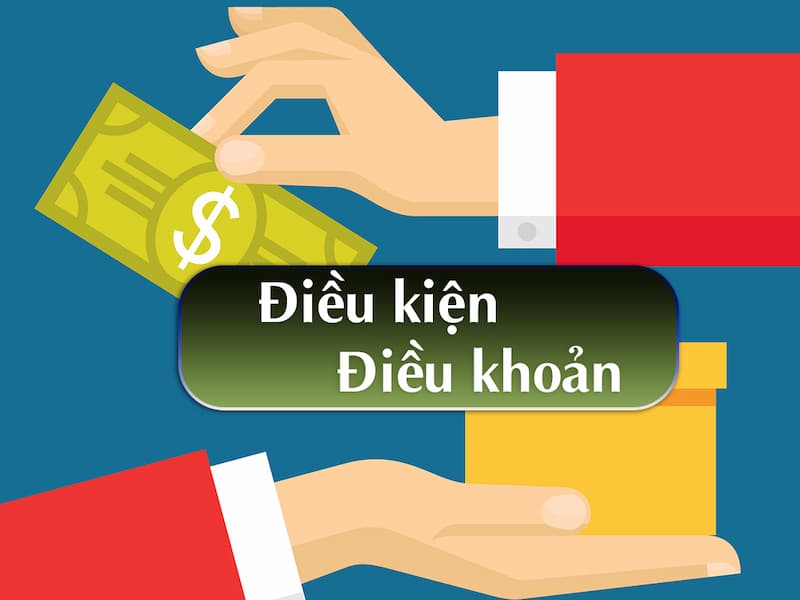 dieu-kien-dieu-khoan-2